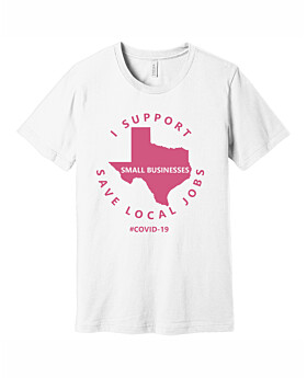 Support TX Small Businesses - Bella Unisex Jersey Tee